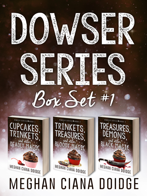 Title details for Dowser Series by Meghan Ciana Doidge - Available
